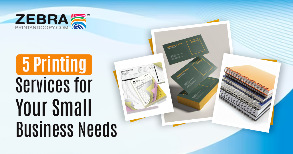 5 Printing Services for Your Small Business Needs